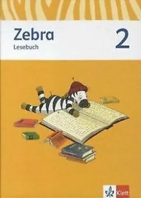 Image de Zebra 2. Neubearbeitung. Lesebuch 2. Schuljahr