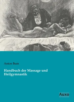 Produktbild von Handbuch der Massage und Heilgymnastik