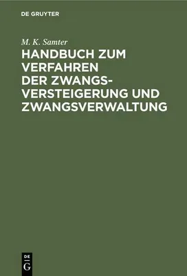 Produktbild von Handbuch zum Verfahren der Zwangsversteigerung und Zwangsverwaltung