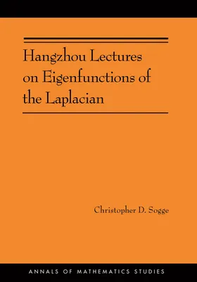 Produktbild von Hangzhou Lectures on Eigenfunctions of the Laplacian