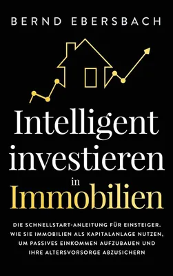 Produktbild von Intelligent investieren in Immobilien