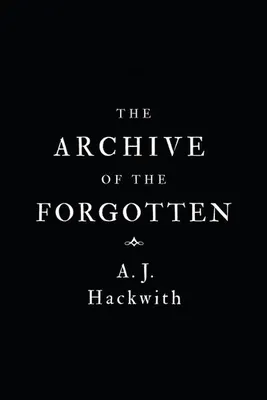 Zdjęcie produktu dla The Archive of the Forgotten