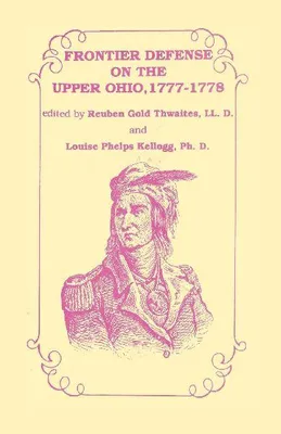 Produktbild von Frontier Defense in the Upper Ohio, 1777-1778