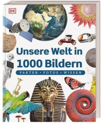 Produktbild von Unsere Welt in 1000 Bildern