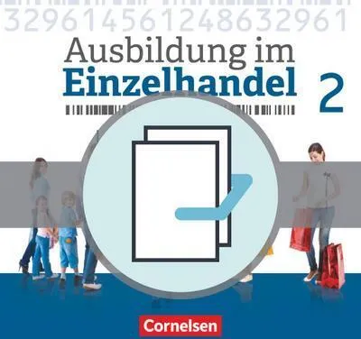 Obrázok produktu pre Ausbildung im Einzelhandel 2. Ausbildungsjahr - Allgemeine Ausgabe - Fachkunde und Arbeitsbuch