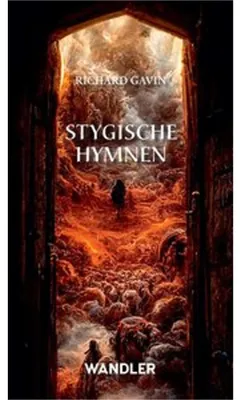 Produktbild von Richard Gavin: Stygische Hymnen – Ein Buch mit einer Sammlung von Kurzgeschichten