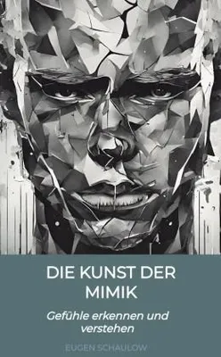 Produktbild von Die Kunst der Mimik