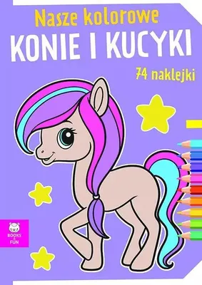 Obrázok produktu pre Unsere bunten Pferde und Ponys mit Aufklebern Gemeinschaftsarbeit