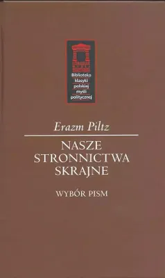 Zdjęcie produktu dla ISBN Nasze stronnictwa skrajne, Polski, Twarda okładka, 724 stron(y)