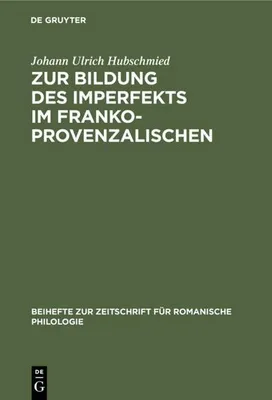 Produktbild von Zur Bildung des Imperfekts im Frankoprovenzalischen