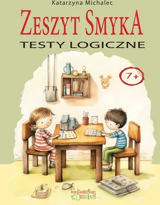 Zdjęcie produktu dla Testy logiczne dla dzieci w wieku wczesnoszkolnym