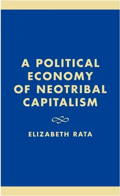 Produktbild von Political Economy of Neotribal Capitalism