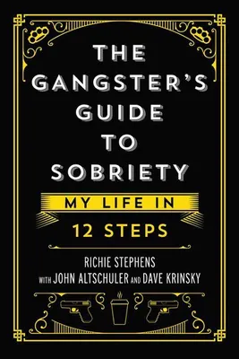 Obrázok produktu pre The Gangster's Guide to Sobriety