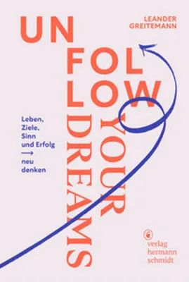 Image de Unfollow Your Dreams