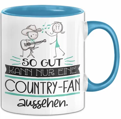 Produktbild von Country-Fan Geschenk Tasse So Gut Kann Nur Eine Country-Fan Aussehen Geschenkidee Geburtstag Weihnachten Lustig (Blau)