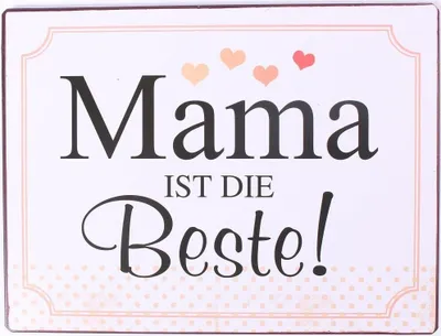 Produktbild von Vintage Blechschild - MAMA IST DIE BESTE! - Wandschschild