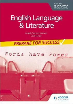Obrázek produktu pro Prepare for Success: English Language and Literature for the IB Diploma