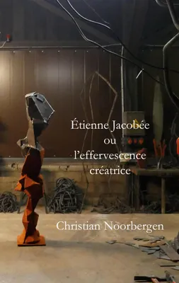 Produktbild von Étienne Jacobée ou l'effervescence créatrice