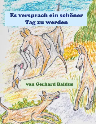 Produktbild von Es versprach ein schöner Tag zu werden