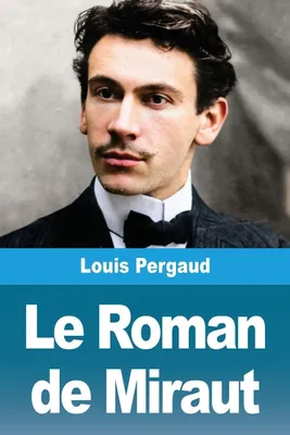 Produktbild von Le Roman de Miraut