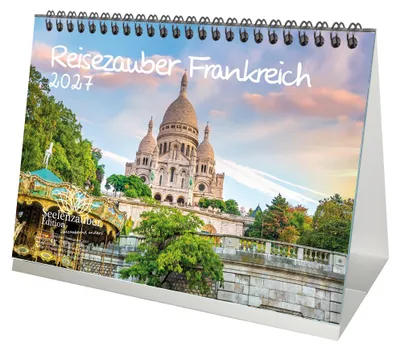 Produktbild von Reisezauber Frankreich DIN A5 Tischkalender für 2027 Urlaub Paris - Seelenzauber
