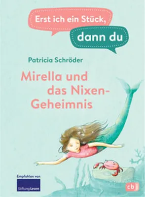 Obrázek produktu pro Erst ich ein Stück, dann du - Mirella und das Nixen-Geheimnis