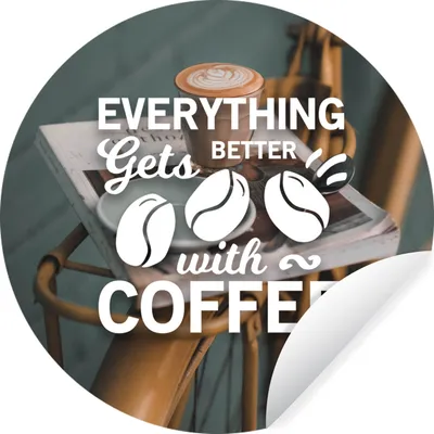 Produktbild von MuchoWow® Runde Wandtattoo - Wandsticker Tapete Aufkleber Zitate - Kaffee - Sprichwörter - Mit Kaffee wird alles besser Ø 30 cm Selbstklebend und Repositionierbar - Wandaufkleber - Kreis - Wandbild - Fototapete - Selbstklebend - Dekoration - Wandschmuck - Schlafzimmer