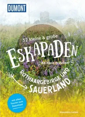 Produktbild von 52 kleine & große Eskapaden Rothaargebirge und Sauerland