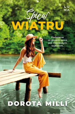 Immagine prodotto di Śpiew wiatru - Dorota Milli - powieść obyczajowa