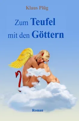 Produktbild von Zum Teufel mit den Göttern