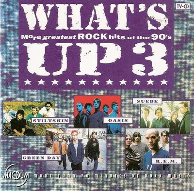 Zdjęcie produktu dla What's Up 3 (More Greatest Rock Hits Of The 90's)