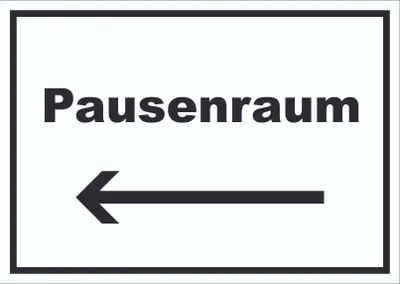 Produktbild von Pausenraum Schild mit Text Richtungspfeil links Pause Mittagspause waagerecht A5 (148x210mm)