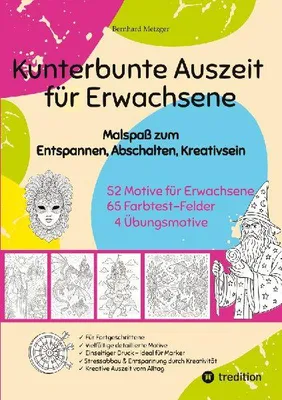 Produktbild von Kunterbunte Auszeit - Malbuch für Erwachsene