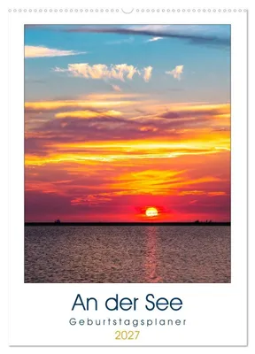 Produktbild von An der See Geburtstagsplaner (Wandkalender 2027 DIN A2 hoch), CALVENDO Monatskalender