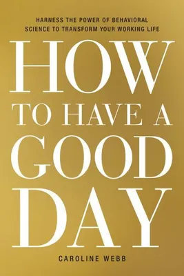 Zdjęcie produktu dla How to Have a Good Day