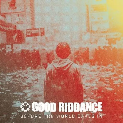 Zdjęcie produktu dla Good Riddance - Before The World Caves In (LP)