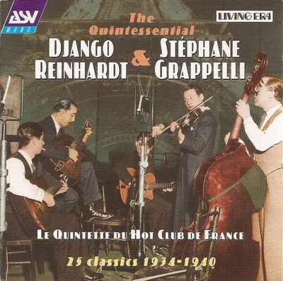 Image de La quintessence de Django Reinhardt & Stéphane Grappelli : 25 Classiques 1934-1940