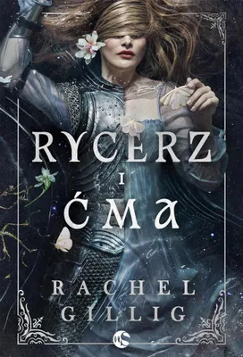 Image de Gotycka powieść Rachel Gillig - Rycerz i Ćma