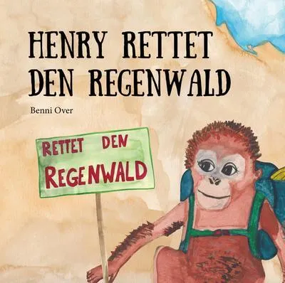 Zdjęcie produktu dla Henry rettet den Regenwald
