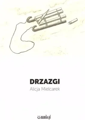 Imagen del producto de Drzazgi - Alicja Mielcarek