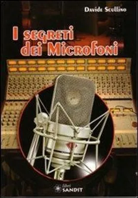 Produktbild von Scullino, D: I segreti dei microfoni