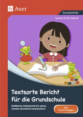 Produktbild von Textsorte Bericht für die Grundschule