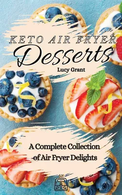 Produktbild von Keto Air Fryer Desserts