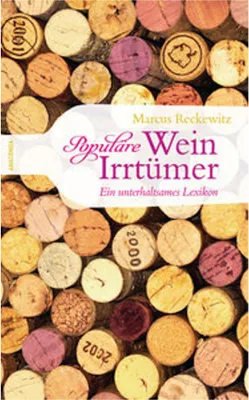 Obrázok produktu pre Populäre Wein-Irrtümer. Ein unterhaltsames Lexikon