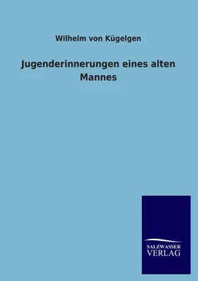 Produktbild von Jugenderinnerungen eines alten Mannes