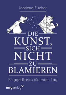 Obrázek produktu pro Die Kunst, sich nicht zu blamieren