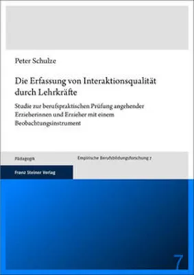 Produktbild von Die Erfassung von Interaktionsqualität durch Lehrkräfte