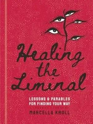 Immagine prodotto di Healing the Liminal