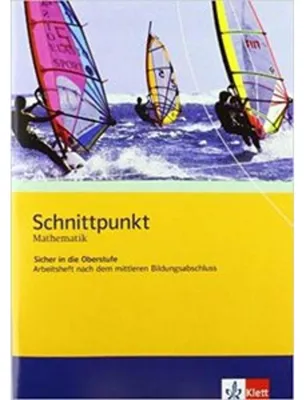 Produktbild von Schnittpunkt Mathematik - Sicher in die Oberstufe. Arbeitsheft plus Lösungsheft