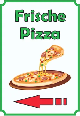 Produktbild von Frische Pizza Schild Hochkant mit Pfeil links A3 (297x420mm)